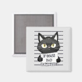 Bad Cattitude - Black Cat Mugshot Magnet (Vorderseite/Rückseite)