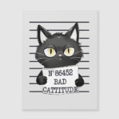 Bad Cattitude - Black Cat Mugshot Magnetkarte (Vorderseite)