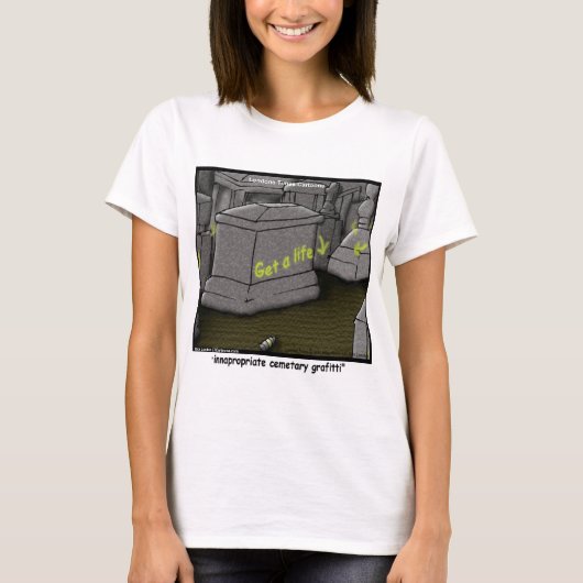 Bad Cemetary Grafitti Funny T-Shirt (Vorderseite)