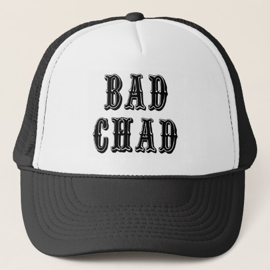 Bad Chad Truckerkappe (Vorderseite)