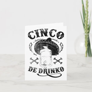Bad Cinco De Drinko , Funny Cinco De Mayo Shirt Ta Karte