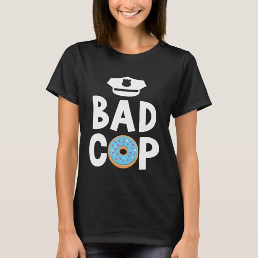 Bad Cop Professional Sheriff Policeman Officer T-Shirt (Vorderseite)