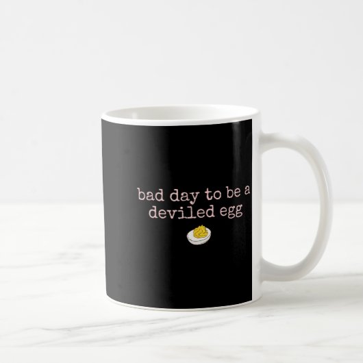 Bad Day To Be A Deviled Egg Fall Thanksgiving Food Kaffeetasse (Rechts)