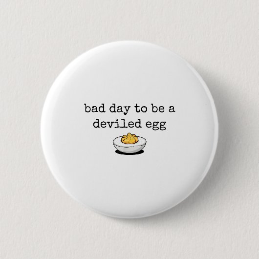 Bad Day To Be A Deviled Egg Funny Thanksgiving Dev Button (Vorderseite)