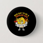 Bad Day To Be A Deviled Egg Funny Thanksgiving Din Button (Vorderseite)