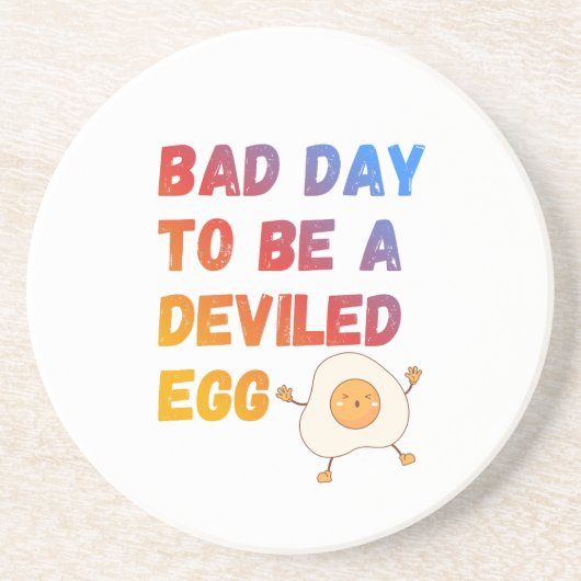 Bad Day to Be a Deviled Egg Getränkeuntersetzer (Vorne)