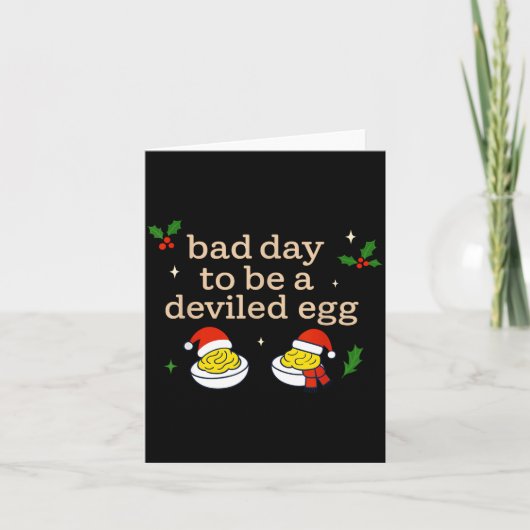 Bad Day To Be A Deviled Egg Thanksgiving Dinner Ch Karte (Vorderseite)