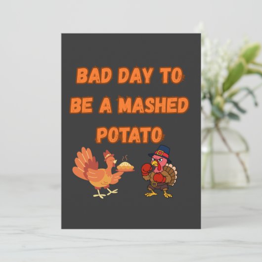 "BAD DAY TO BE A MASHED POTATO" DANKESKARTE (Stehend Vorderseite)