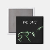 Bad Dog Röntgen-Skelett in Grün Magnet (Vorderseite/Rückseite)