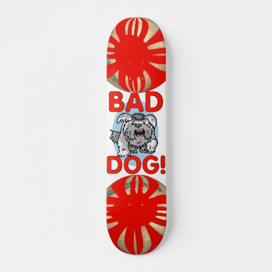 Bad Dog Skateboard (Vorne)