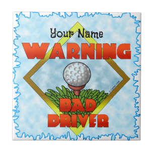 Bad Driver Golf Fliese