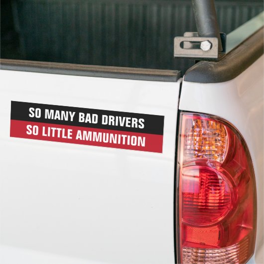 "Bad Drivers" lustigen Autoaufkleber (Auf Lkw)