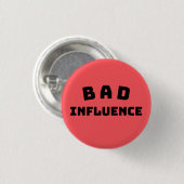 BAD-Einfluss Funny Red Button - Fett Typografie (Vorne & Hinten)