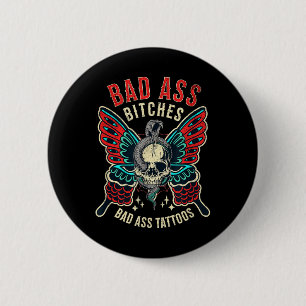 Bad Es Tattooed Frauen empowered Retro Tattoo Flas Button