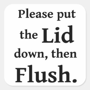 Bad Flush Quadratischer Aufkleber