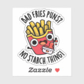 Bad Fries Puns keine Starke Ding Funny Food Pub Aufkleber (Blatt)