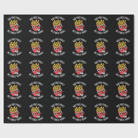 Bad Fries Puns keine Starke Sache pun Dark BG Geschenkpapier (Flach)