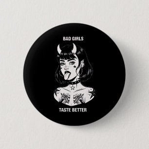 Bad Girls Geschmack Better Tattoo Devil Halloween  Button