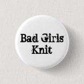 Bad Girls Strick Button (Vorderseite)