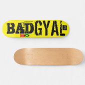 BAD GYAL Skateboard (Horizontal)