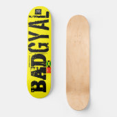 BAD GYAL Skateboard (Vorderseite)