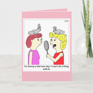 Bad Hair - Bad Hare Day Karte