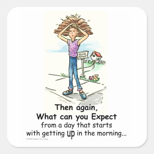 Bad Hair Day Quadratischer Aufkleber (Vorderseite)