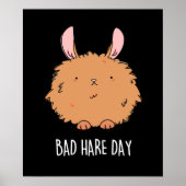 Bad Hare Day Funny Rabbit Puck Dark BG Poster (Vorne)