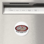 Bad Hare Day Magnet (In Situ (Geschirrspüler))