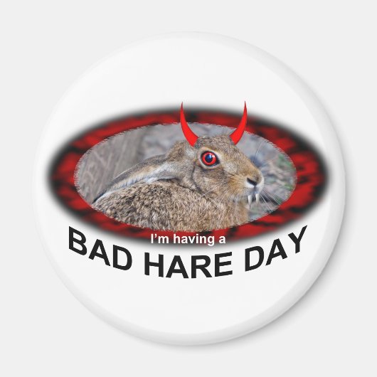 Bad Hare Day Magnet (Vorne)