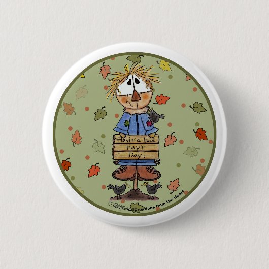 Bad Hay'r Day Scarecrow Button (Vorderseite)