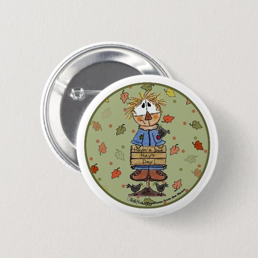 Bad Hay'r Day Scarecrow Button (Vorne & Hinten)