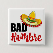Bad Hombre Colorful Sombrero Button (Vorderseite)
