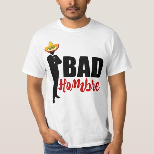 Bad Hombre Silhouette und Sombrero T-Shirt (Vorderseite)