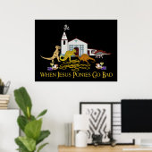 Bad Jesus Ponies Poster (Heimbüro)