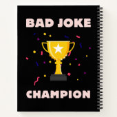Bad Joke Champion Notizblock (Rückseite)