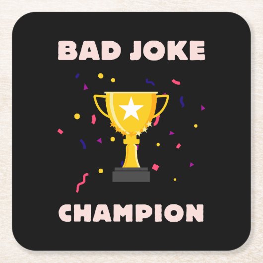 Bad Joke Champion Rechteckiger Pappuntersetzer (Vorderseite)