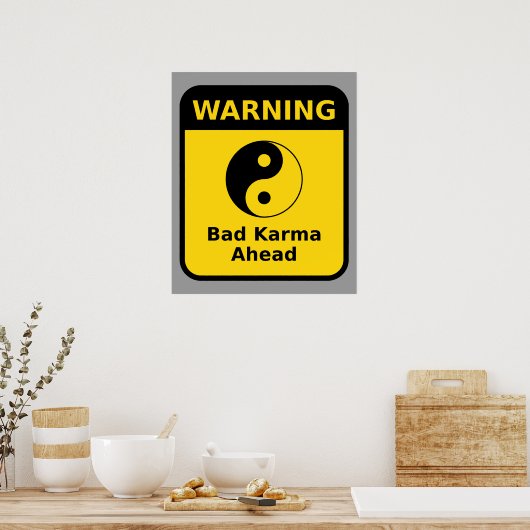 Bad Karma Warning Poster (Küche)