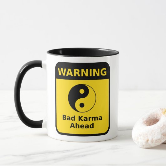 Bad Karma Warning Tasse (Mit Donut)