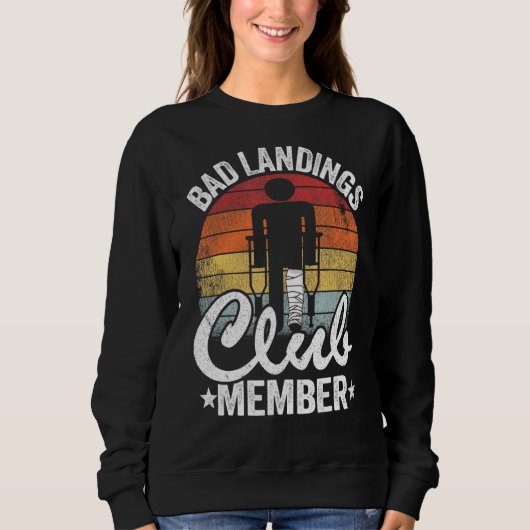 Bad Landing Club Mitglied wird gut verletzen gebro Sweatshirt (Vorderseite)