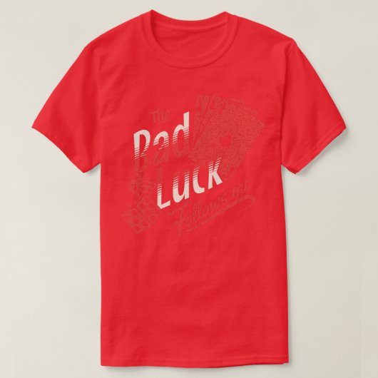Bad Luck T-Shirt (Design vorne)