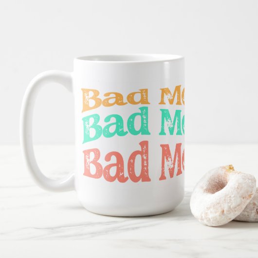 Bad Mamas Club Kaffeetasse (Mit Donut)