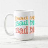 Bad Mamas Club Kaffeetasse (Links)