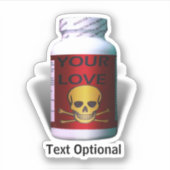 Bad Medicine Anti Valentinstag Aufkleber (Vorderseite)