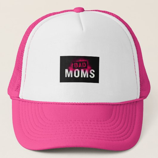 BAD MOMS Trucker Hat Truckerkappe (Vorderseite)