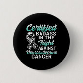 Bad Neuroendocrine Cancer Awareness Net Zebra Ribb Button (Vorderseite)