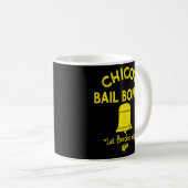 Bad News Bears Chicos Bail Bonds Kaffeetasse (VorderseiteRechts)