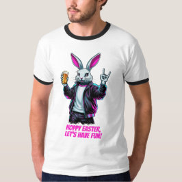 Bad Oaster Bunny! Hoppy Ostern, Lass's Have Fun! T-Shirt