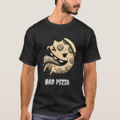 bad pizza funny food pepperoni italian T-Shirt (Vorderseite)