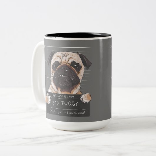 Bad Puggy Charge Sie wollen nicht wissen, Hund Vat Zweifarbige Tasse (Vorderseite Links)